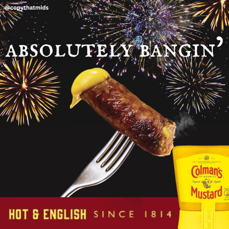 A dark sjy firework background with a sausage on a fork and the text ABSOLUTELY BANGIN'. At the bottom is a red panel with the text Hot & English since 1814 and an image of a Colman's mustard jar.