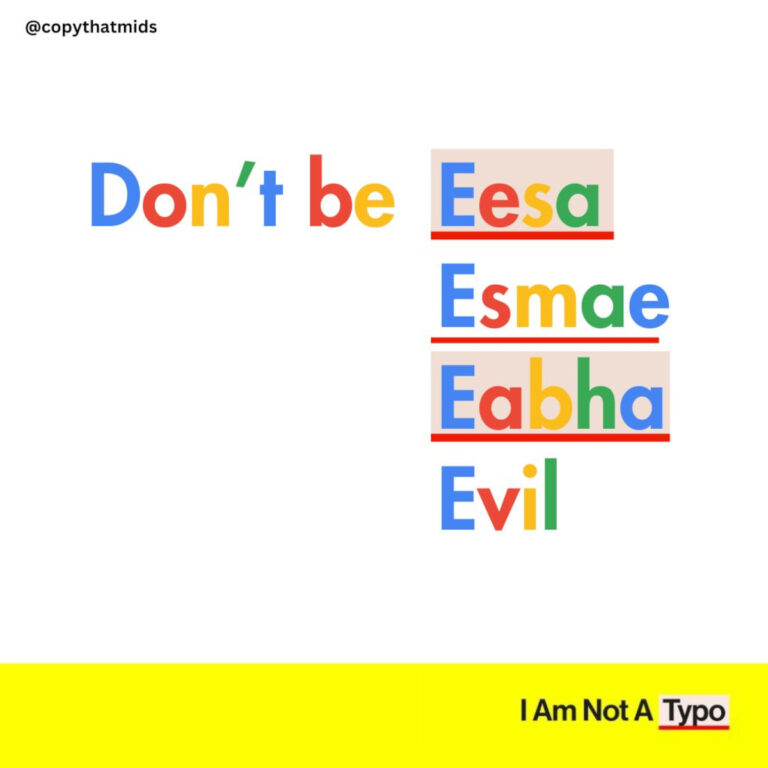 Don't be Eesa, Esmae, Eabha, Evil in Google style colours on a white background, and I am not a Typo logo on a yellow background
